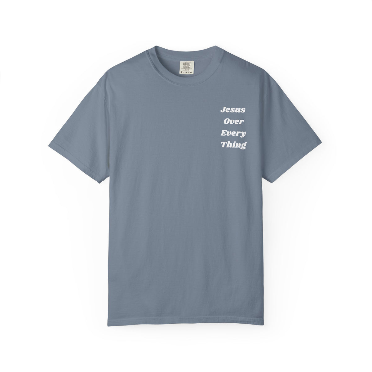 Jesus Over Everything T‑Shirt