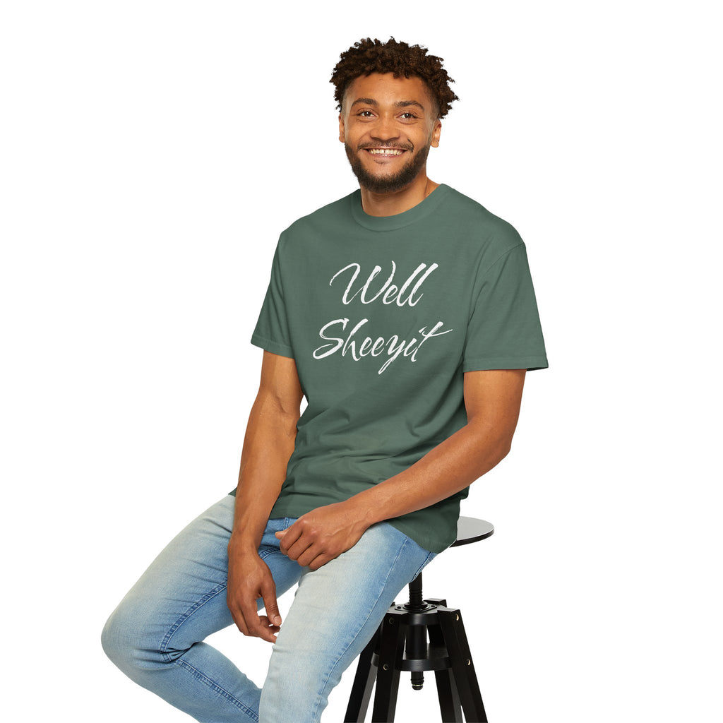 Well Sheeyit T-Shirt – Funny Southern Slang Graphic Tee