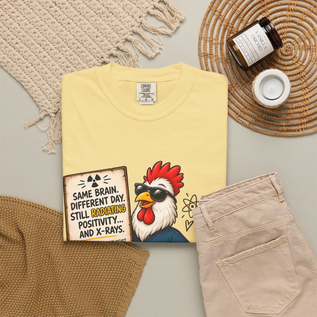 Radiology Rooster T-Shirt — 'Same Brain, Different Day' Medical Tech Tee