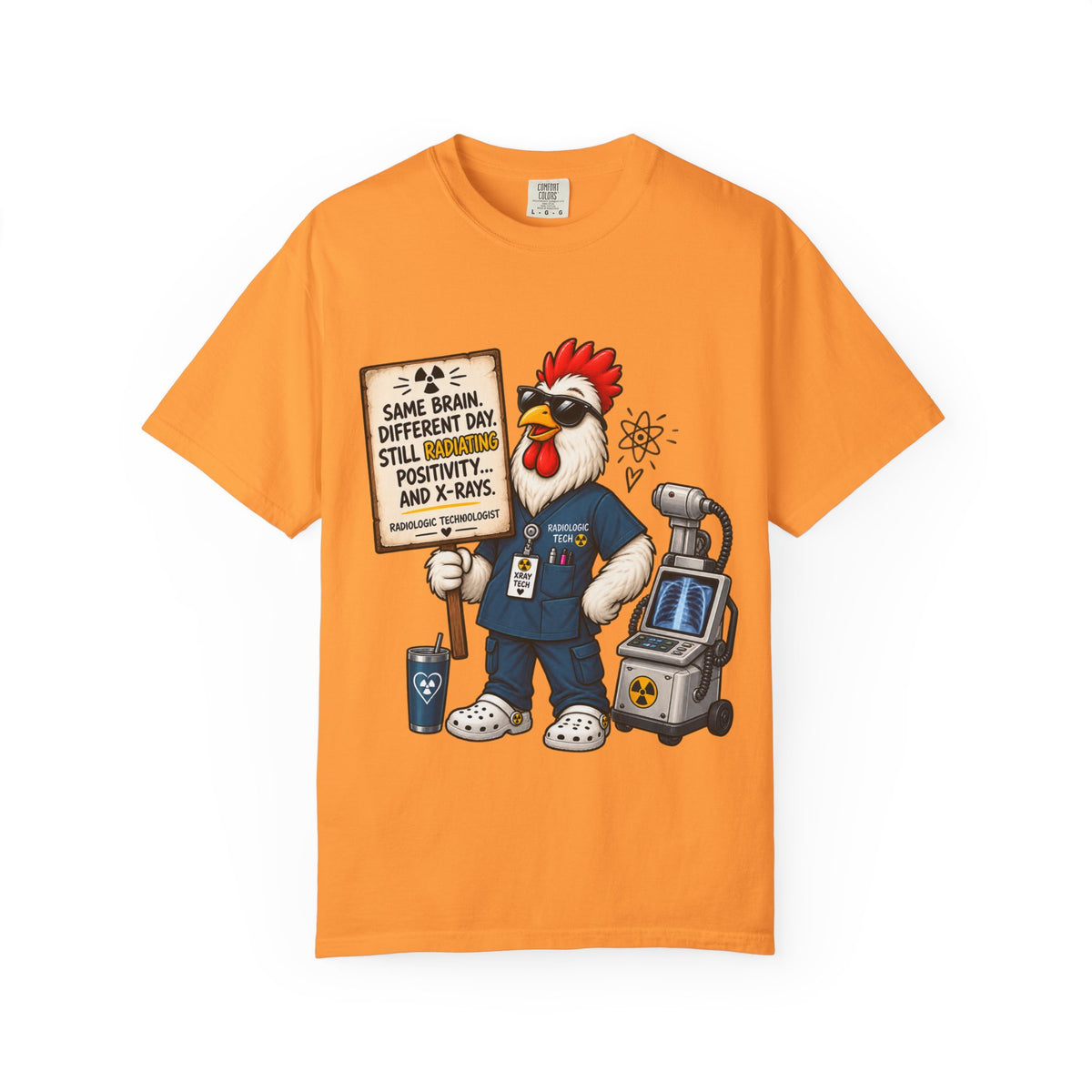 Radiology Rooster T-Shirt — 'Same Brain, Different Day' Medical Tech Tee