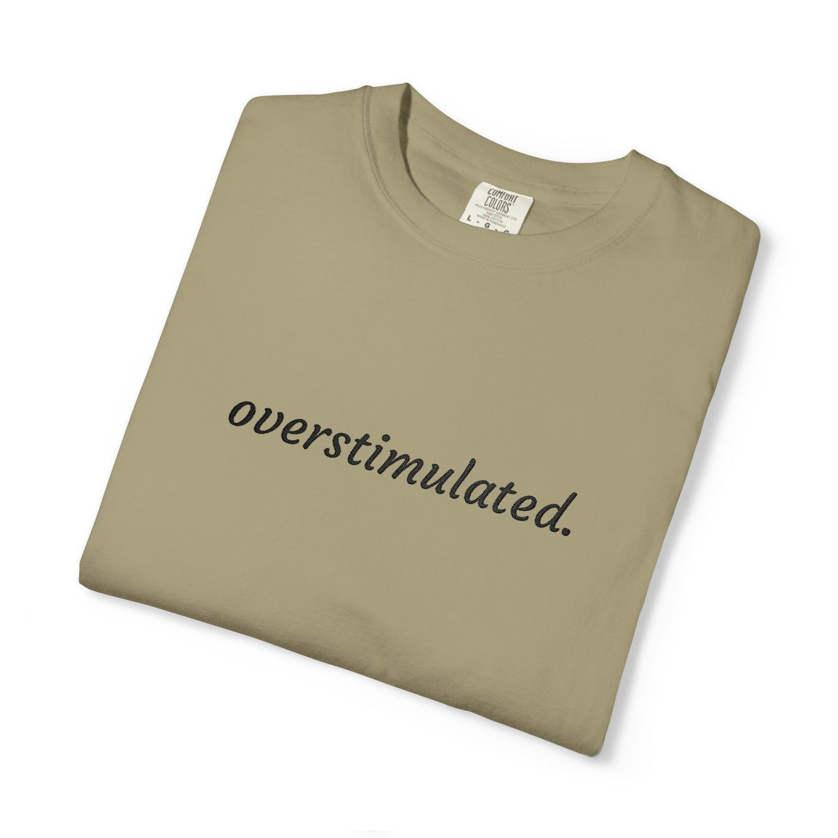 Overstimulated Tee — Minimalist White Graphic T‑Shirt
