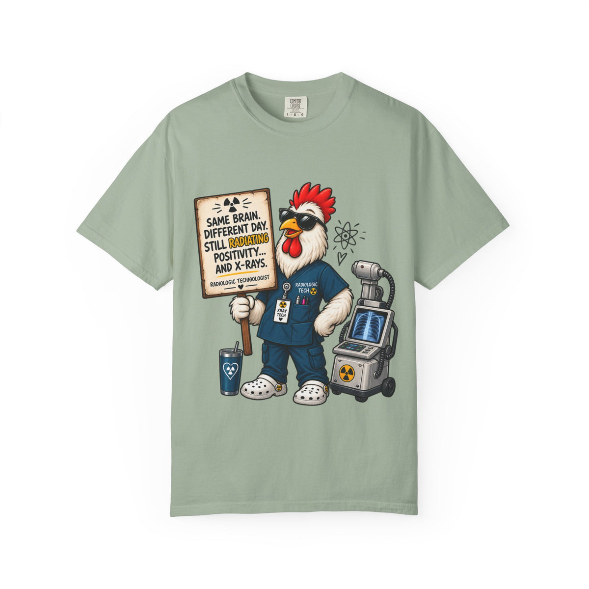 Radiology Rooster T-Shirt — 'Same Brain, Different Day' Medical Tech Tee