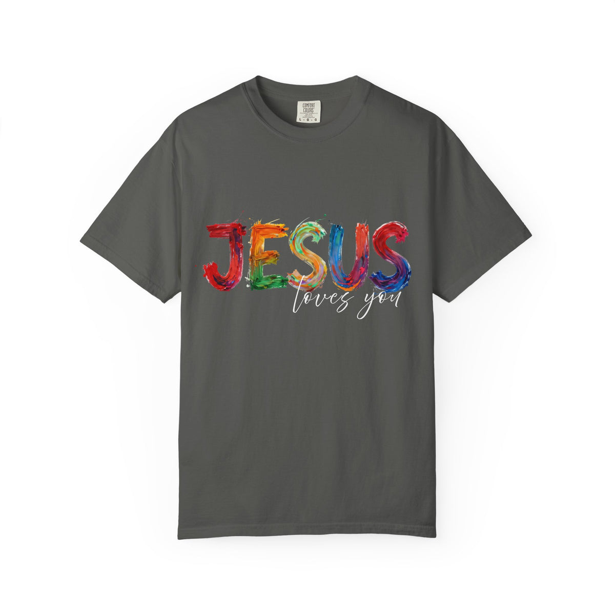 Jesus Loves You T-Shirt — Colorful Brushstroke Faith Tee