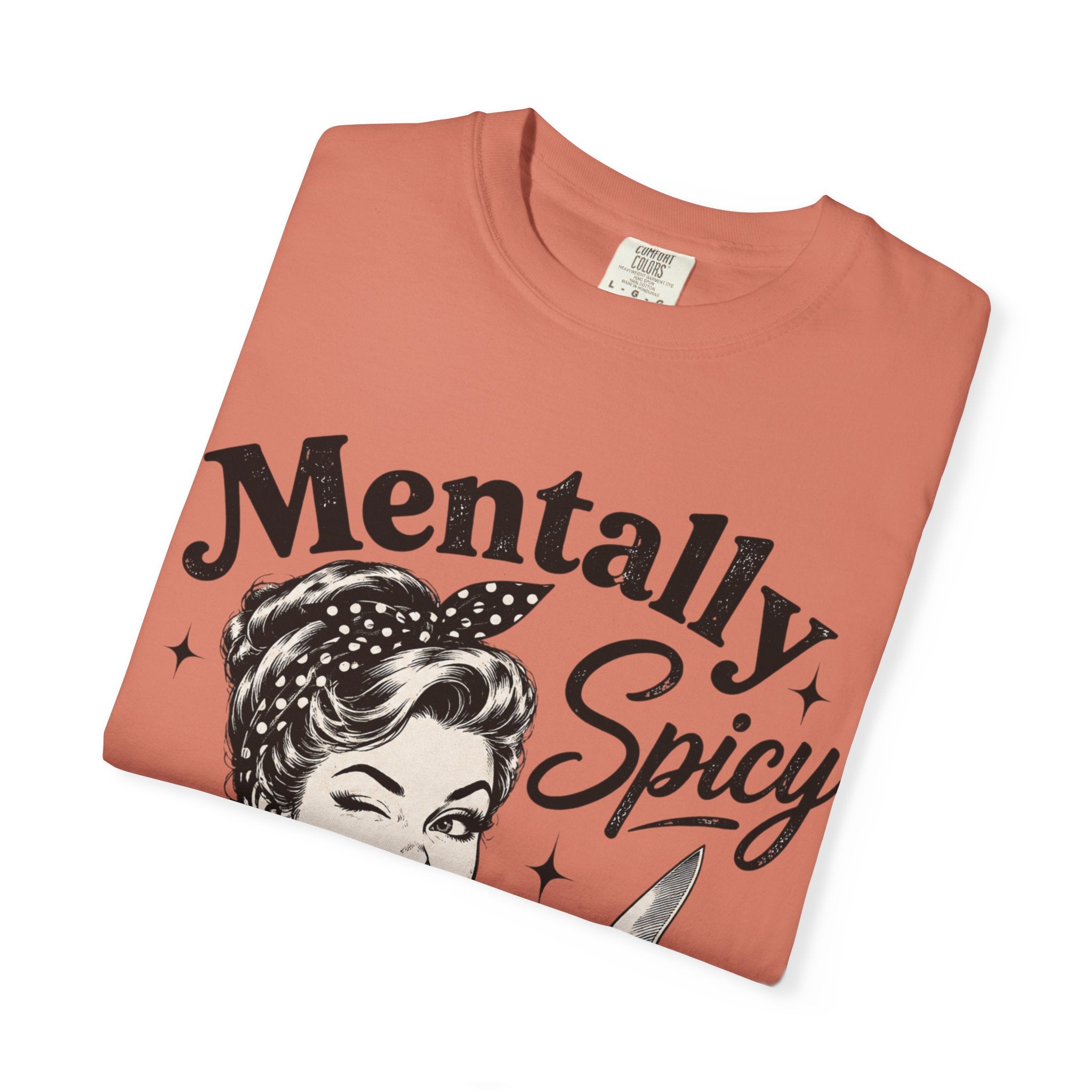Mentally Spicy T-Shirt — Retro Pinup Chef Graphic Tee