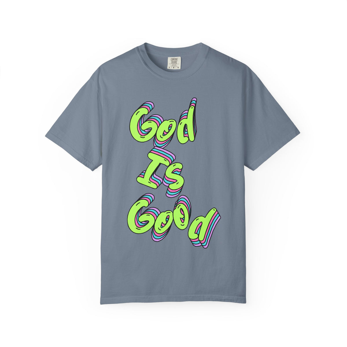 God Is Good Graphic T-Shirt — Neon Faith Tee