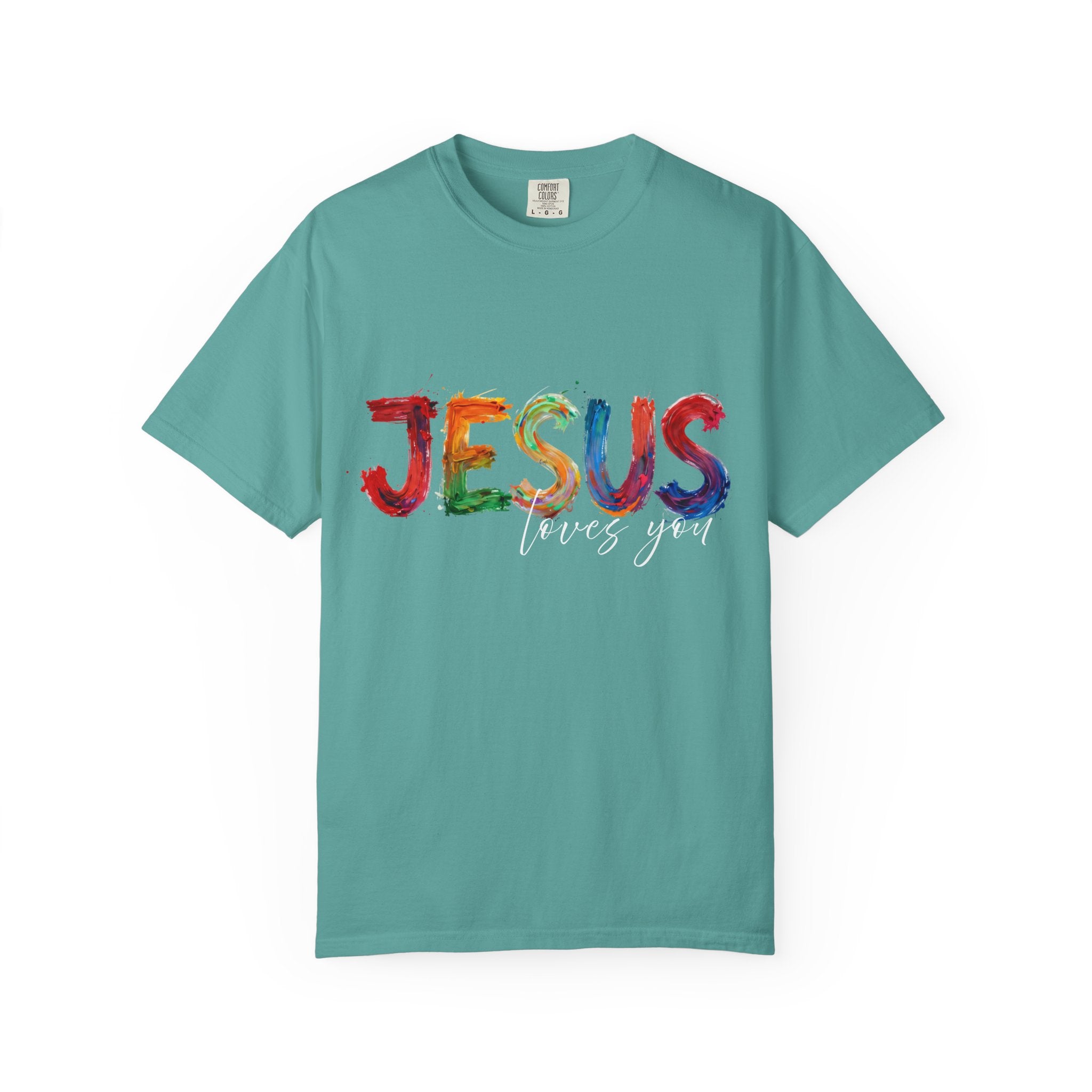 Jesus Loves You T-Shirt — Colorful Brushstroke Faith Tee