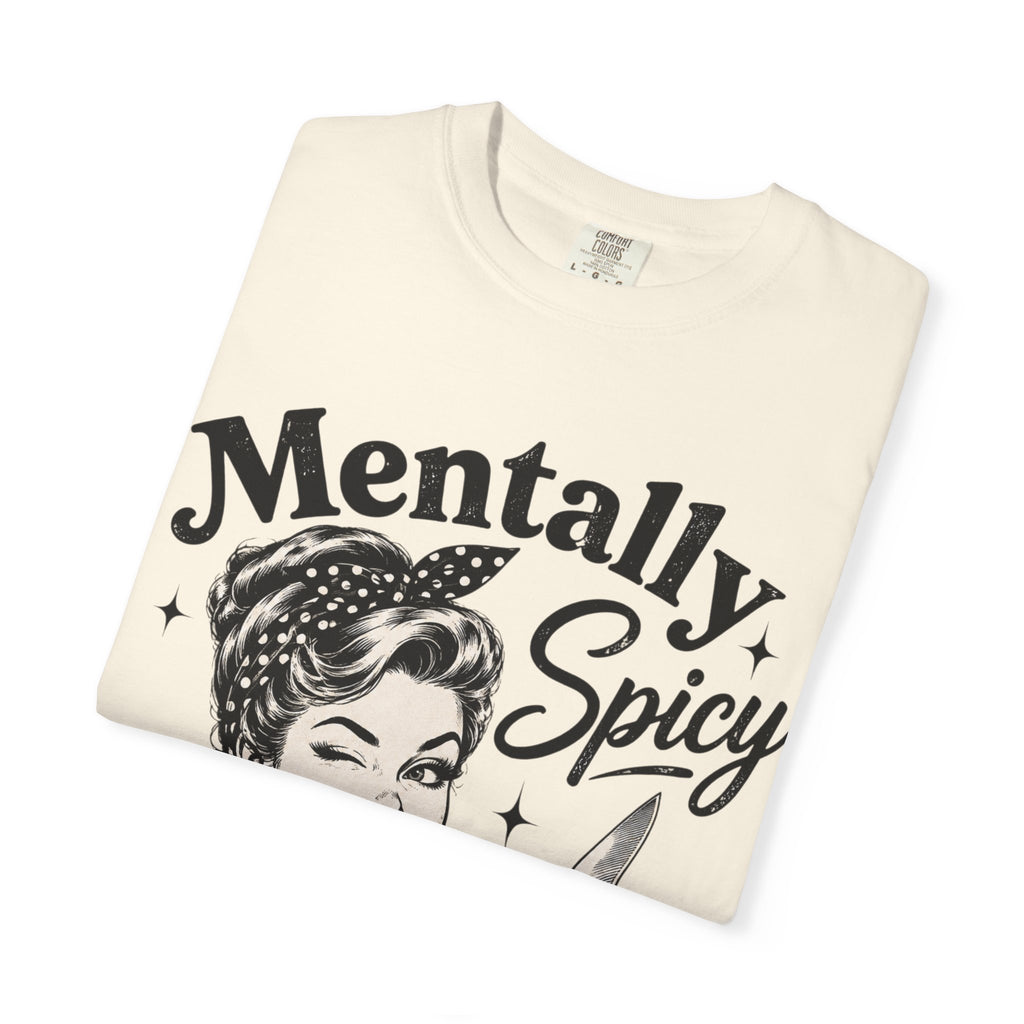 Mentally Spicy T-Shirt — Retro Pinup Chef Graphic Tee