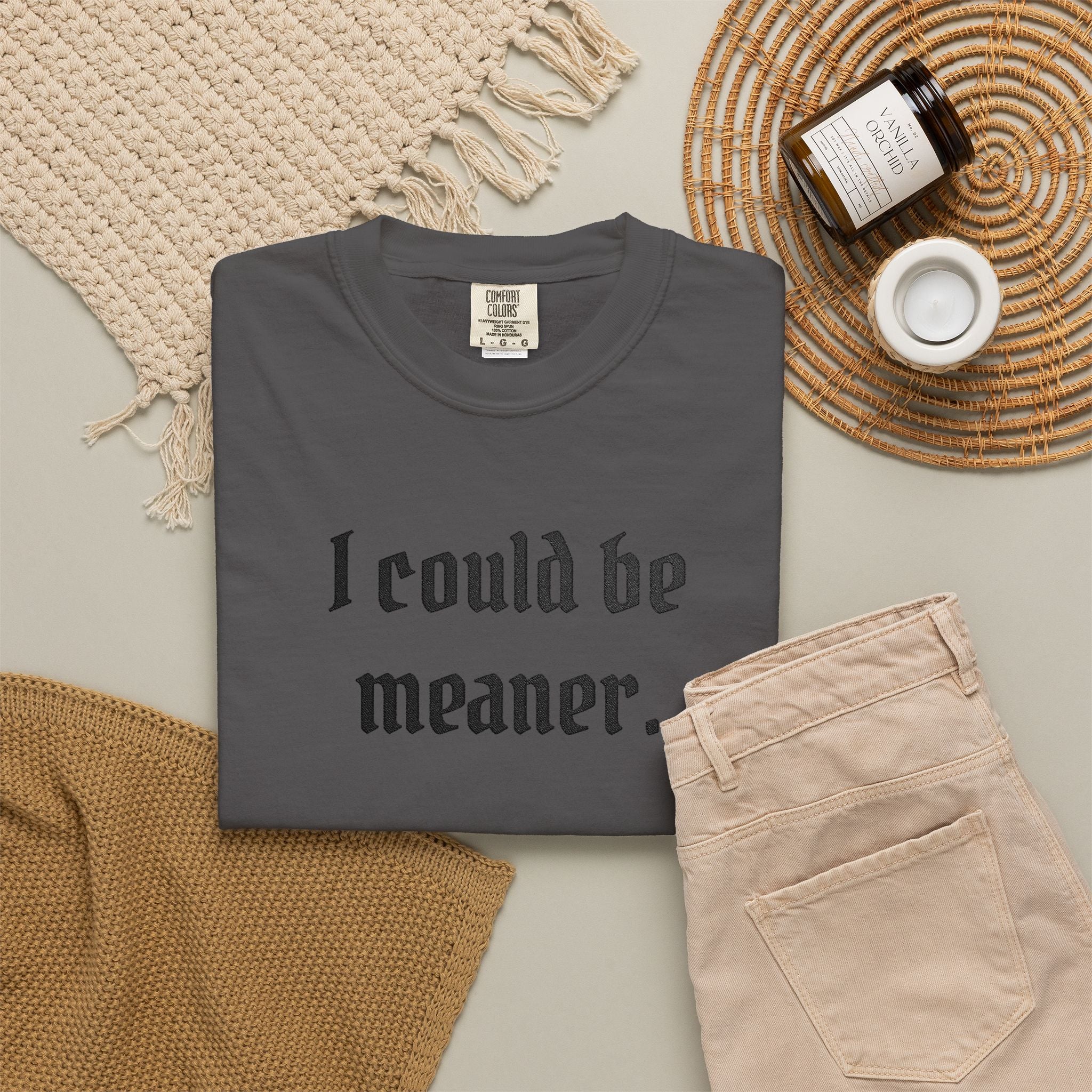 I Could Be Meaner T-Shirt — Funny Goth Quote Tee