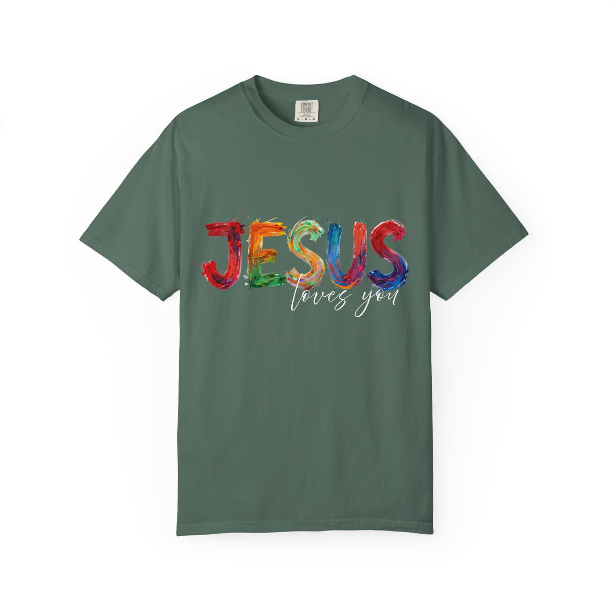 Jesus Loves You T-Shirt — Colorful Brushstroke Faith Tee