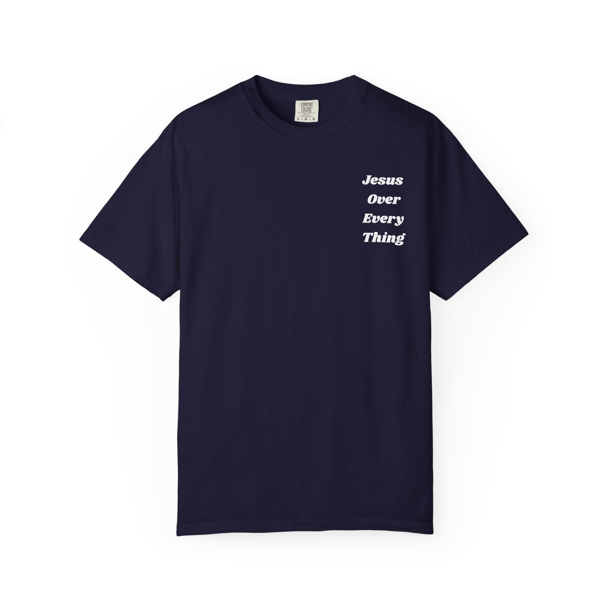 Jesus Over Everything T‑Shirt