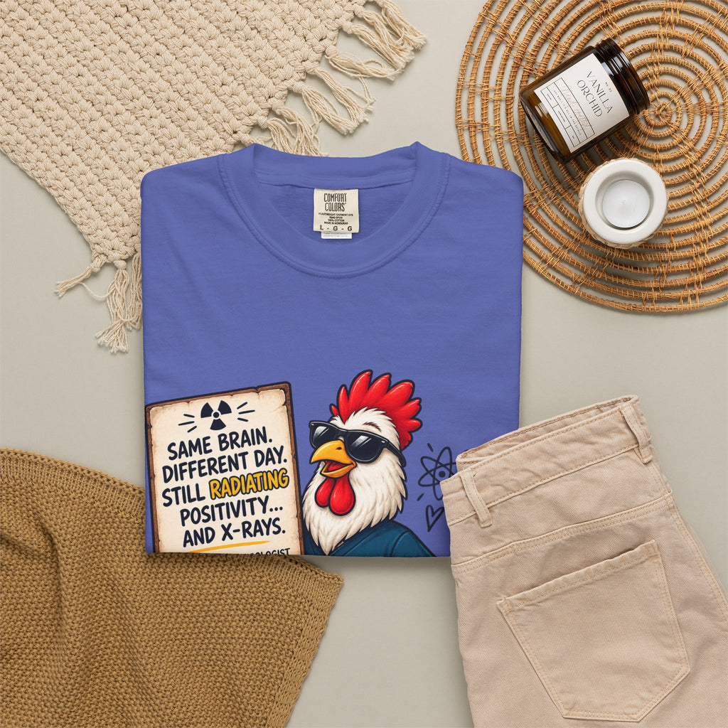 Radiology Rooster T-Shirt — 'Same Brain, Different Day' Medical Tech Tee