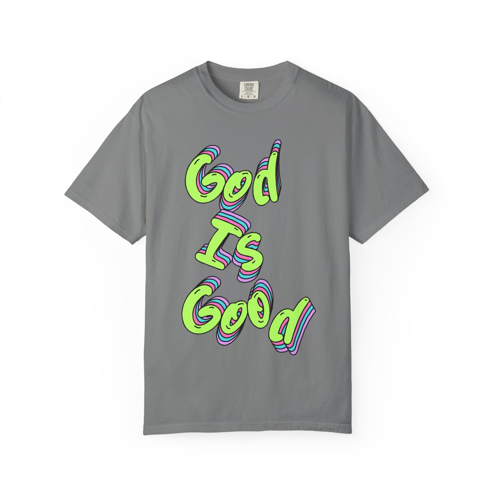 God Is Good Graphic T-Shirt — Neon Faith Tee
