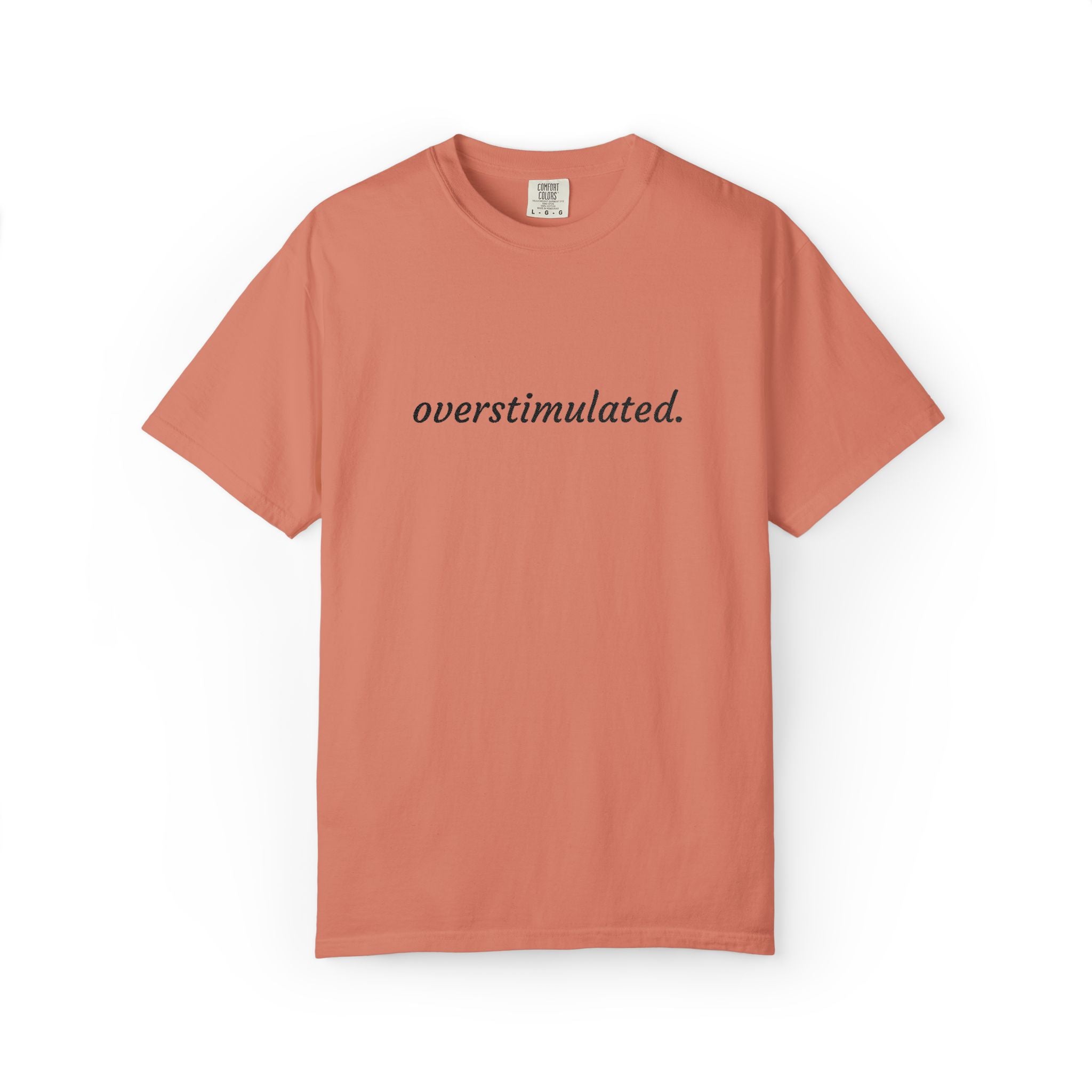 Overstimulated Tee — Minimalist White Graphic T‑Shirt