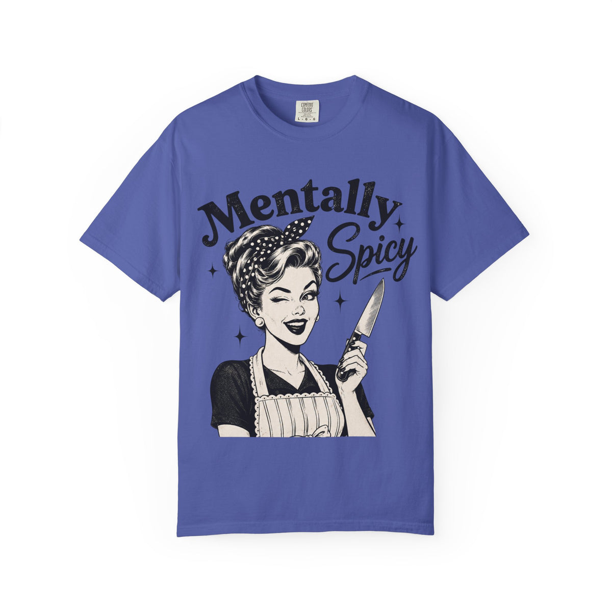Mentally Spicy T-Shirt — Retro Pinup Chef Graphic Tee