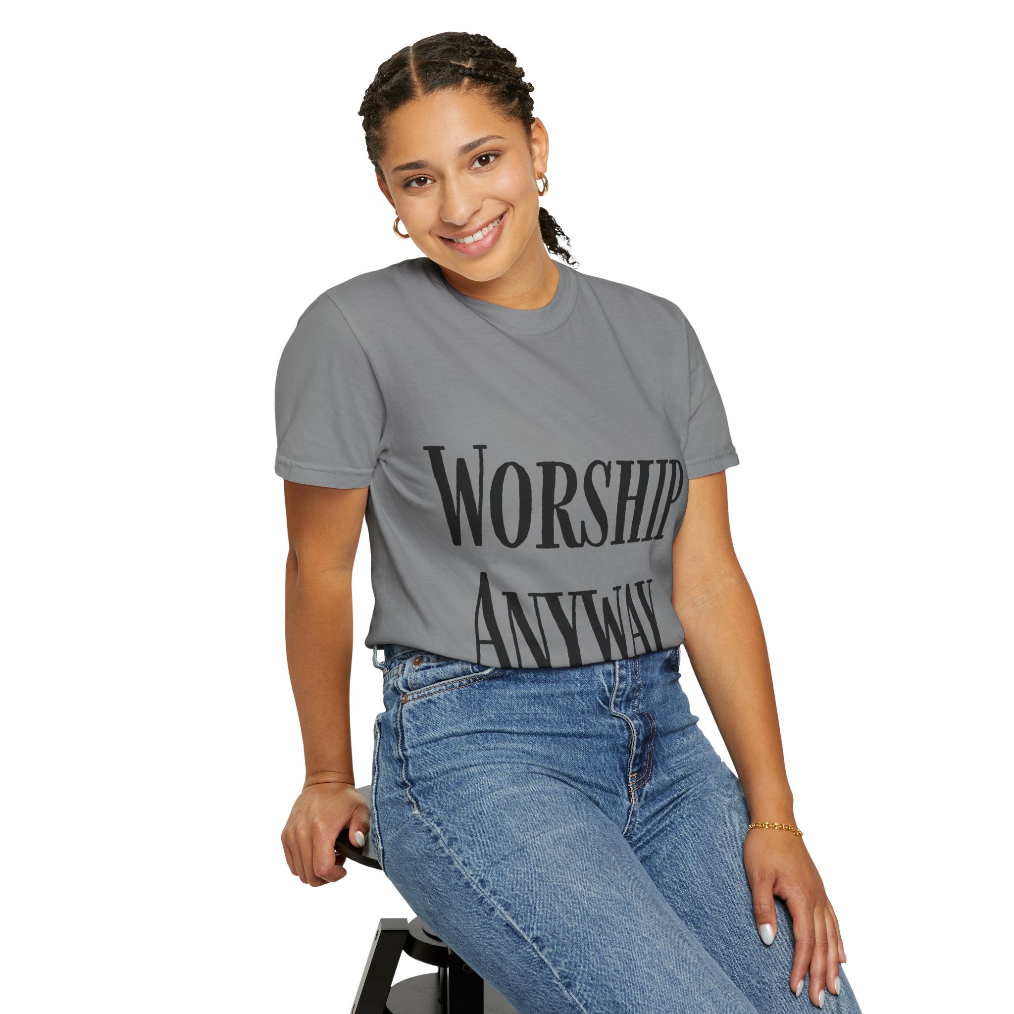 Worship Anyway T-Shirt