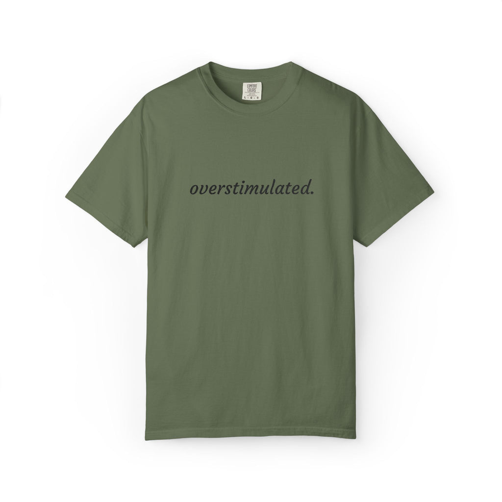 Overstimulated Tee — Minimalist White Graphic T‑Shirt