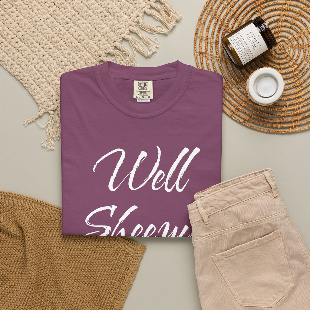 Well Sheeyit T-Shirt – Funny Southern Slang Graphic Tee
