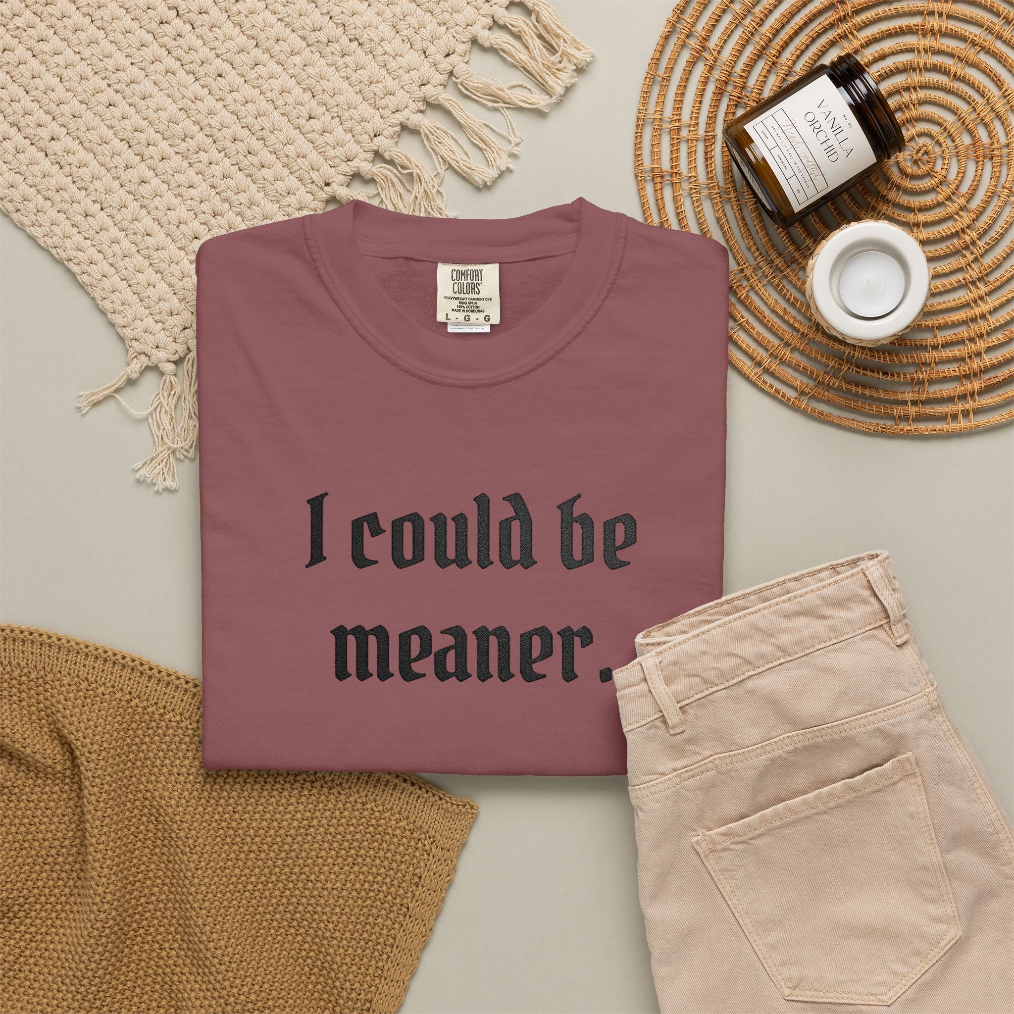 I Could Be Meaner T-Shirt — Funny Goth Quote Tee
