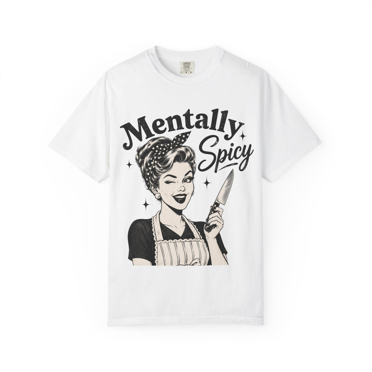 Mentally Spicy T-Shirt — Retro Pinup Chef Graphic Tee