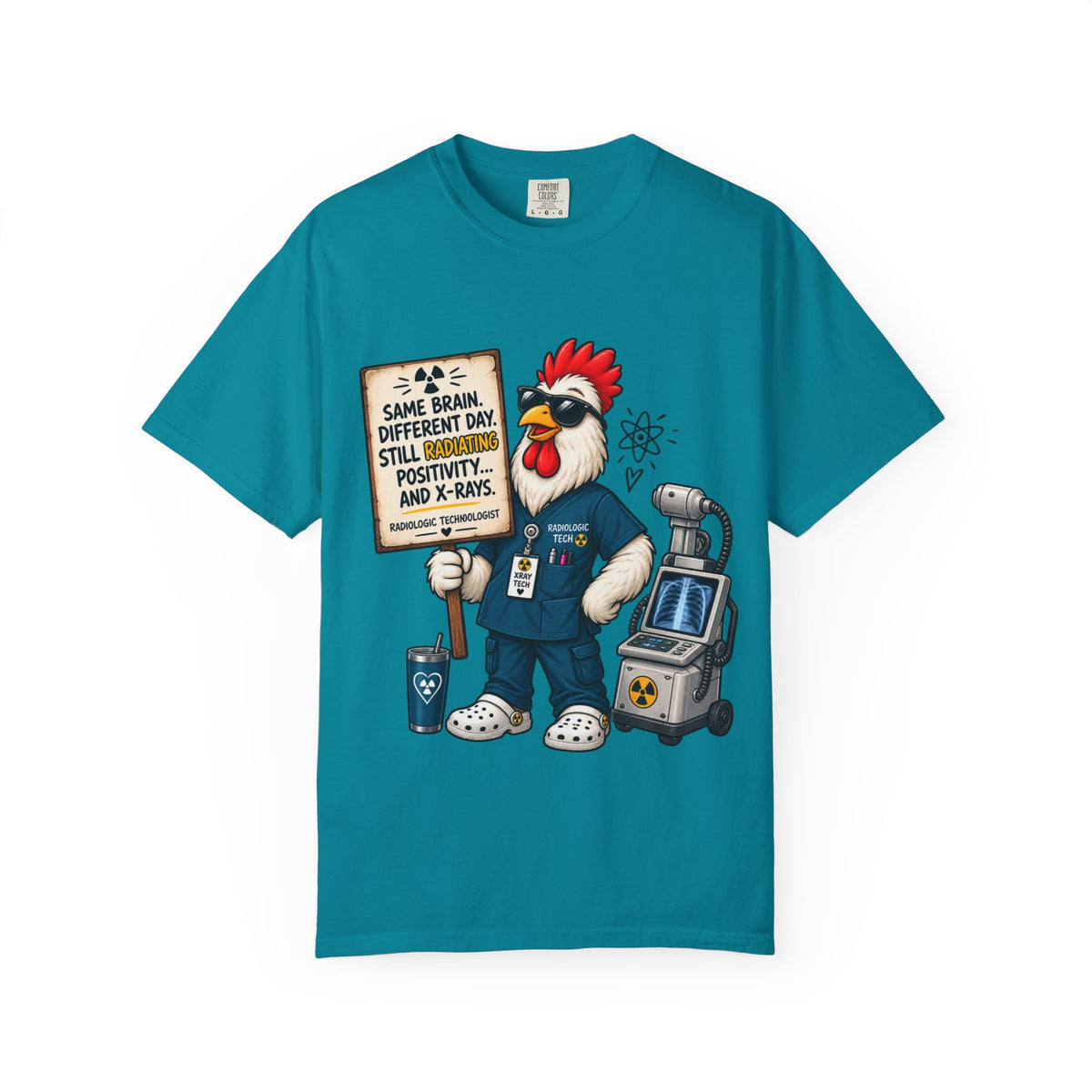 Radiology Rooster T-Shirt — 'Same Brain, Different Day' Medical Tech Tee