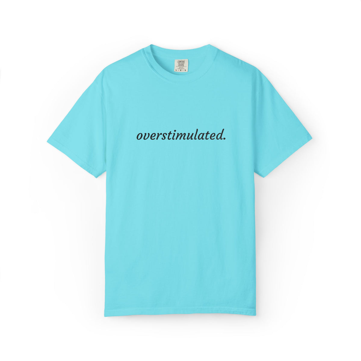 Overstimulated Tee — Minimalist White Graphic T‑Shirt