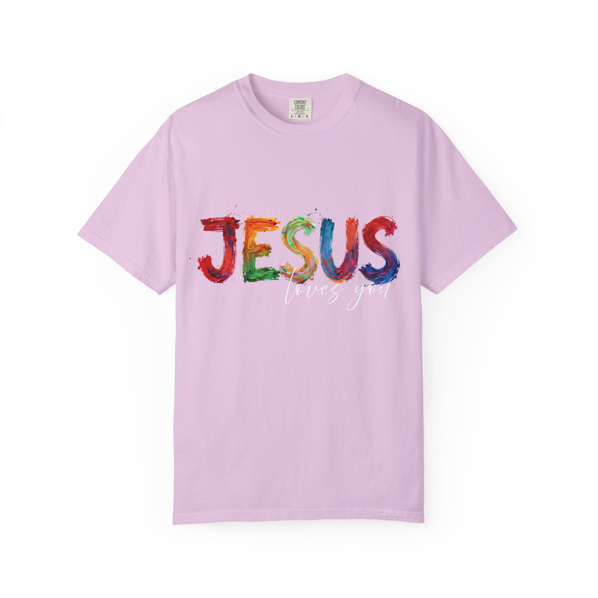 Jesus Loves You T-Shirt — Colorful Brushstroke Faith Tee