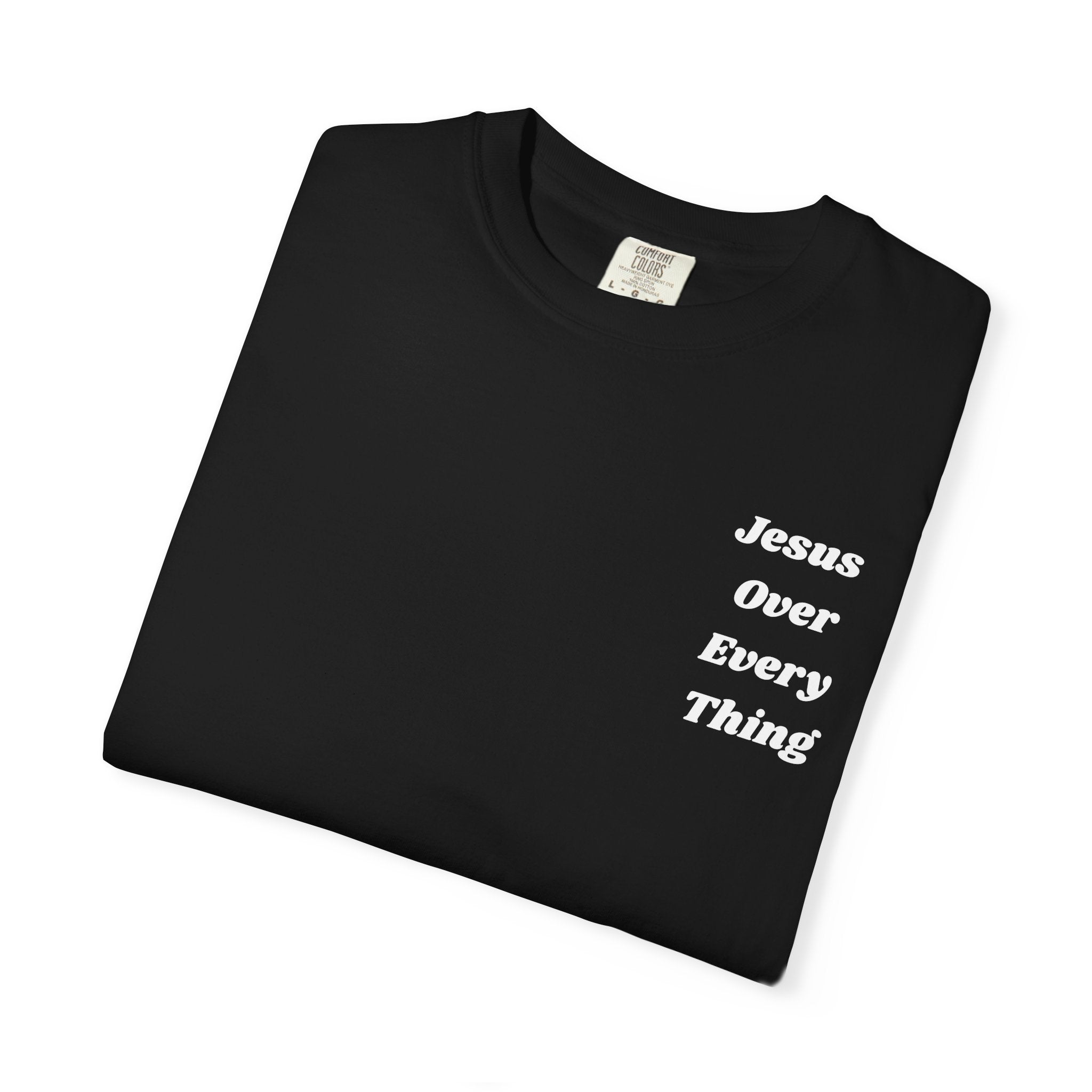 Jesus Over Everything T‑Shirt