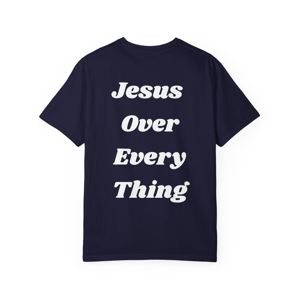 Jesus Over Everything T‑Shirt