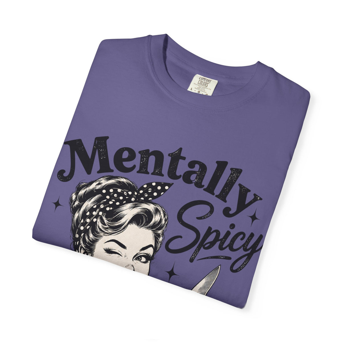 Mentally Spicy T-Shirt — Retro Pinup Chef Graphic Tee