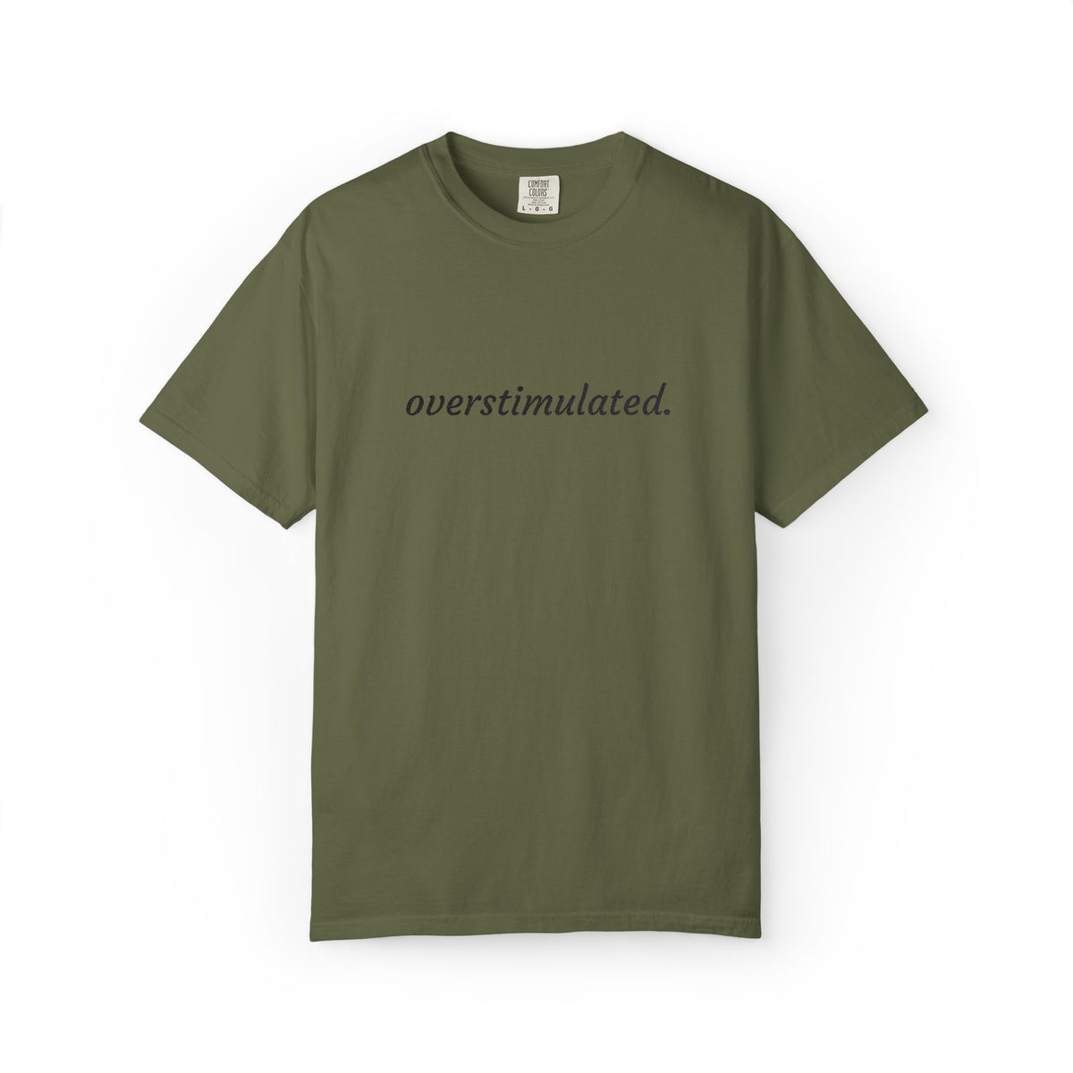 Overstimulated Tee — Minimalist White Graphic T‑Shirt