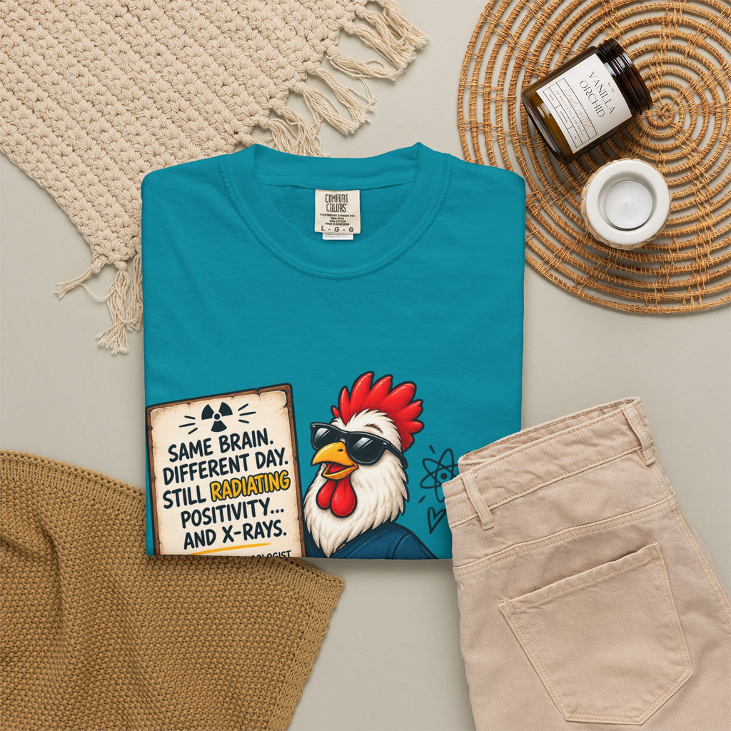 Radiology Rooster T-Shirt — 'Same Brain, Different Day' Medical Tech Tee
