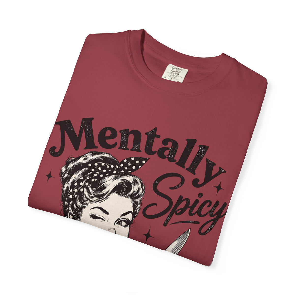 Mentally Spicy T-Shirt — Retro Pinup Chef Graphic Tee