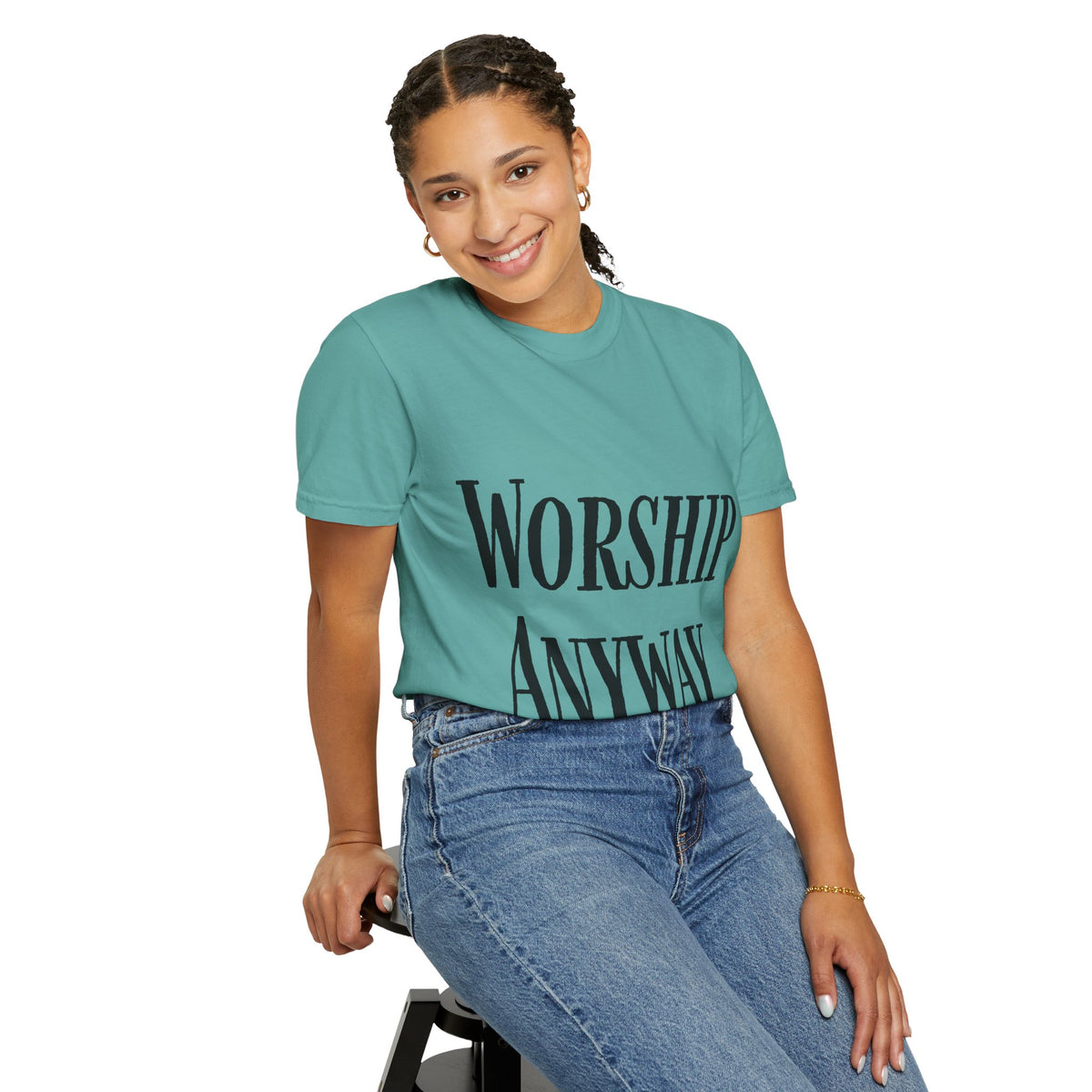 Worship Anyway T-Shirt